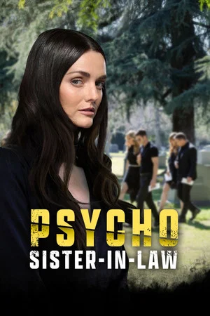 Постер: Psycho Sister-In-Law