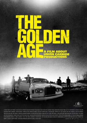 Постер: Golden Age - En film om Union Carbide Productions