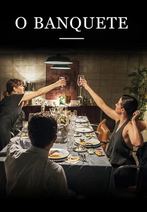 Постер: O Banquete