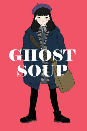 Постер: Ghost Soup