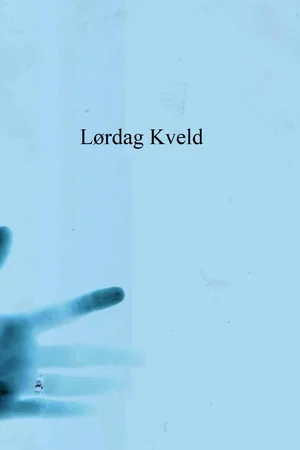 Постер: Lørdag Kveld
