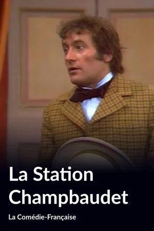 Постер: La Station Champbaudet