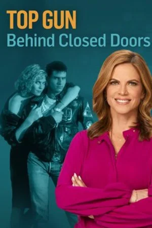 Постер: Top Gun: Behind Closed Doors