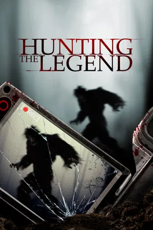 Постер: Hunting the Legend