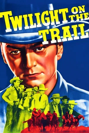 Постер: Twilight on the Trail