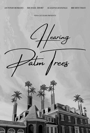 Постер: Hearing Palm Trees