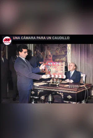 Постер: Una cámara para un Caudillo