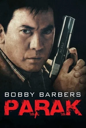 Постер: Bobby Barbers: Parak