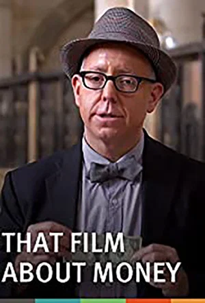 Постер: That Film About Money