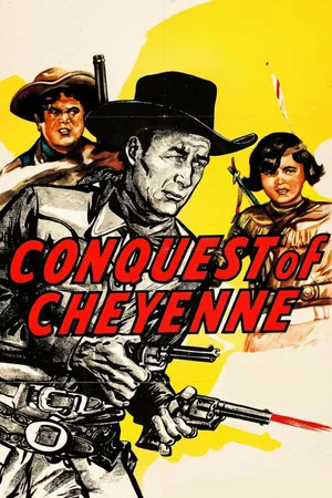 Постер: Conquest of Cheyenne