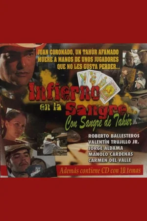 Постер: Infierno en la sangre