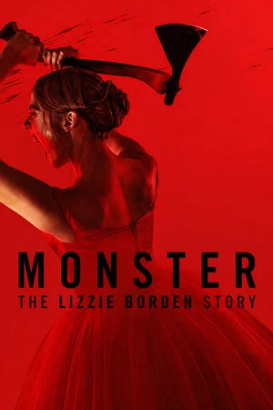 Постер: Monster: The Lizzie Borden Story