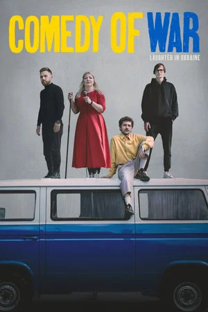 Постер: Comedy of War: Laughter in Ukraine