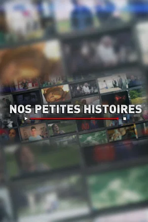 Постер: Nos Petites Histoires