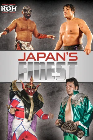Постер: ROH: Japan's Finest