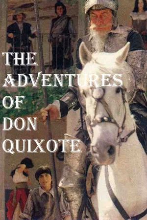 Постер: The Adventures Of Don Quixote