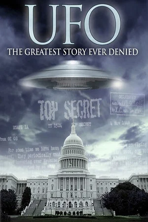 Постер: UFO: The Greatest Story Ever Denied
