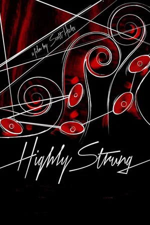 Постер: Highly Strung