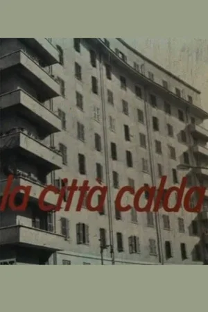 Постер: La città calda