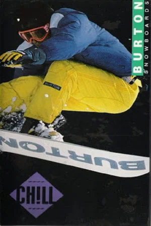 Постер: Burton Snowboards - Chill