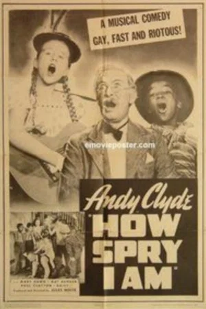 Постер: How Spry I Am