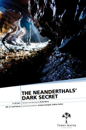 Постер: The Neanderthals’ Dark Secret