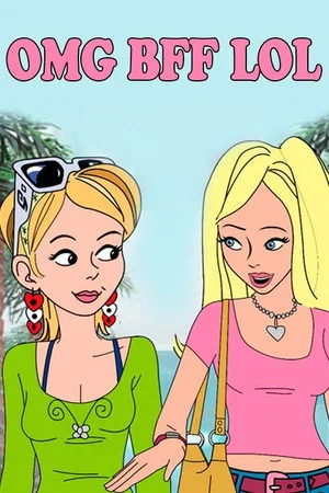 Постер: OMG BFF LOL