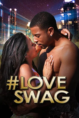 Постер: #LoveSwag