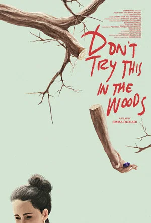 Постер: Don’t Try This in the Woods