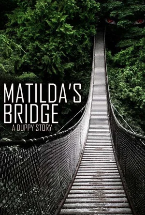 Постер: Matilda's Bridge, a Duppy Story