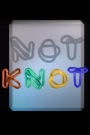 Постер: Not Knot