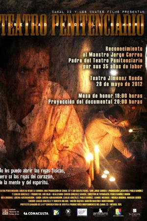 Постер: Teatro Penitenciario: Libertad Desde La Sombra