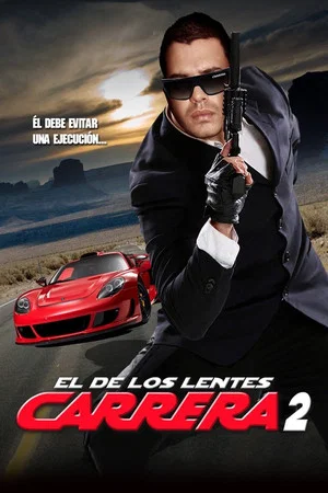 Постер: El de los lentes Carrera 2