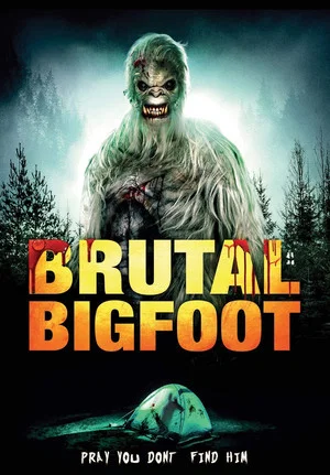Постер: Brutal Bigfoot