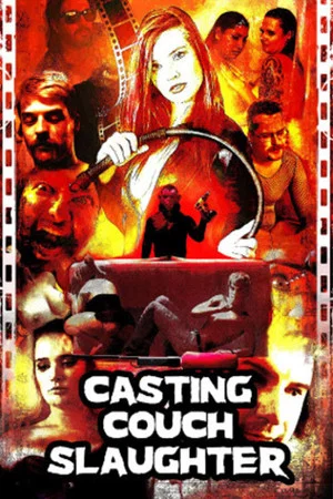 Постер: Casting Couch Slaughter
