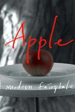 Постер: Apple: A Modern Fairytale