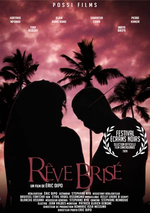 Постер: Rêve Brisé