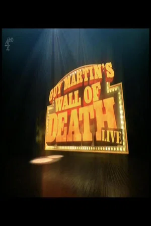 Постер: Guy Martin's Wall Of Death