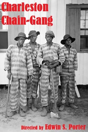 Постер: Charleston Chain-Gang