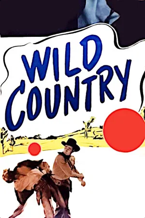 Постер: Wild Country