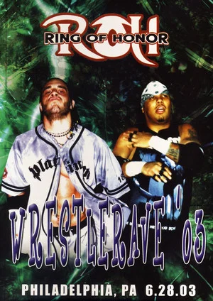 Постер: ROH: WrestleRave '03