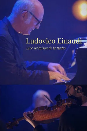 Постер: Ludovico Einaudi - Live @Maison de la Radio