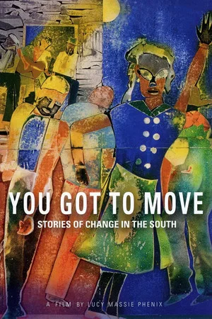 Постер: You Got to Move