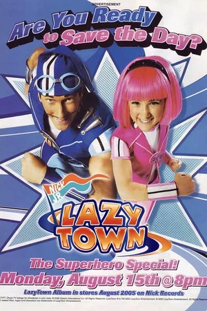 Постер: LazyTown’s New Superhero