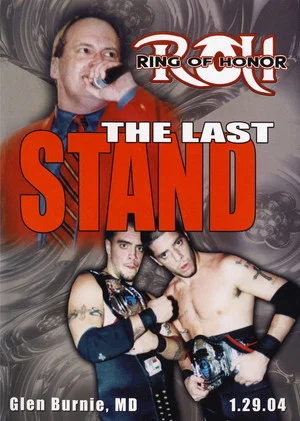Постер: ROH: The Last Stand