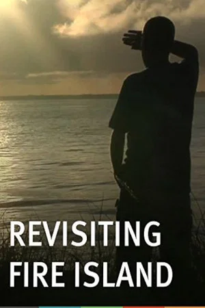 Постер: Revisiting Fire Island