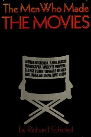 Постер: The Men Who Made the Movies: Alfred Hitchcock