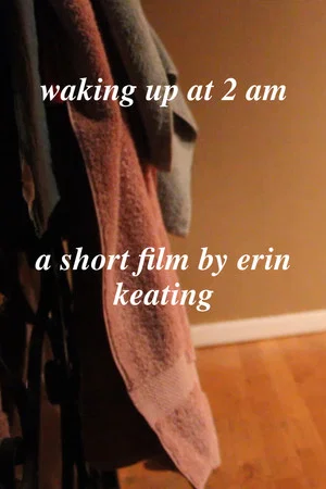 Постер: Waking Up at 2 AM