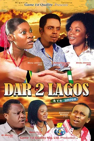 Постер: Dar 2 Lagos 4 re-union