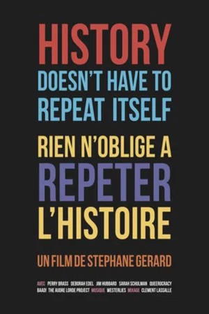 Постер: History Doesn't Have to Repeat Itself